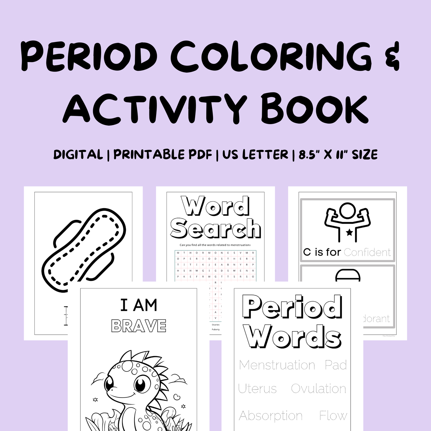 PERIOD! A Kids' Coloring & Activity Book for Understanding Periods (Digital Download)
