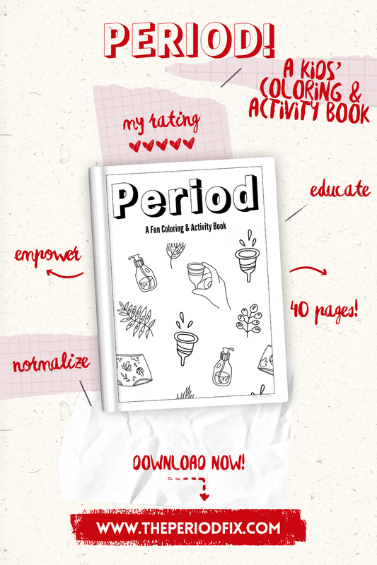 PERIOD! A Kids' Coloring & Activity Book for Understanding Periods (Digital Download)